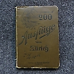 200 Ausflüge von Zürich 1913